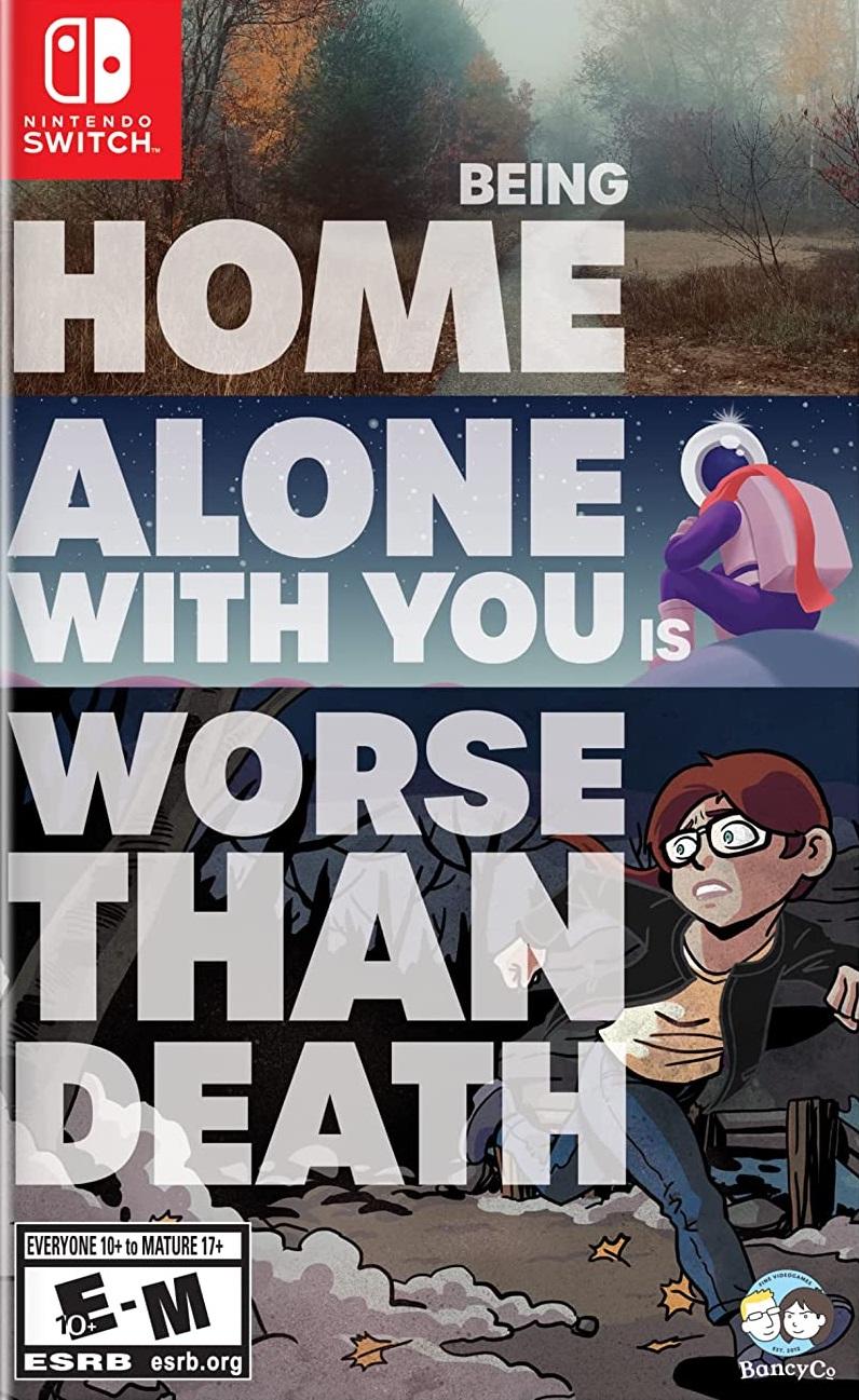 Being Home Alone With You Is Worse Than Death - Nintendo Switch