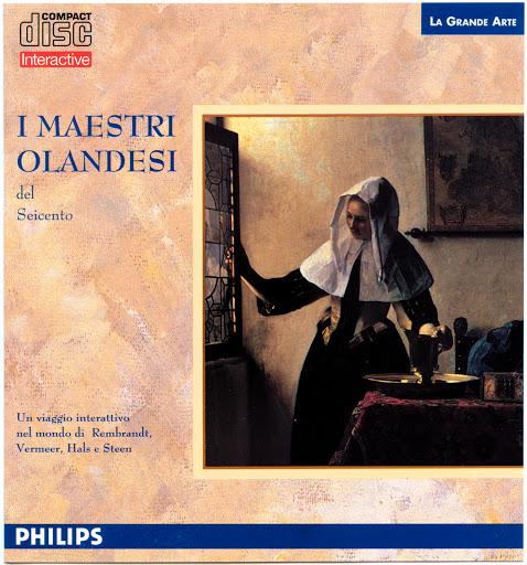I Maestri Olandesi del Seicento - CD-i
