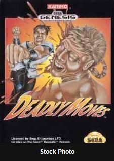 Deadly Moves - Sega Genesis
