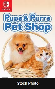 Pups & Purrs Pet Shop - Nintendo Switch