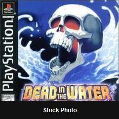 Dead in the Water - PlayStation