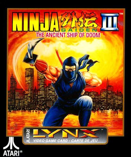 Ninja Gaiden III: Ancient Ship of Doom - Atari Lynx