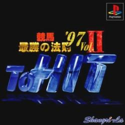 Keiba Saishou no Housoku '97 Vol. II - To Hit - JP Playstation [Import]