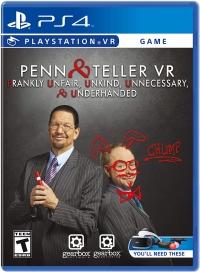 Penn & Teller VR: Frankly Unfair Unkind Unnecessary & Underhanded - PlayStation 4
