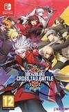 BlazBlue Cross Tag Battle - PAL Nintendo Switch [Import]
