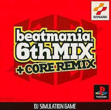 Beatmania 6th Mix + Core Remix - PlayStation