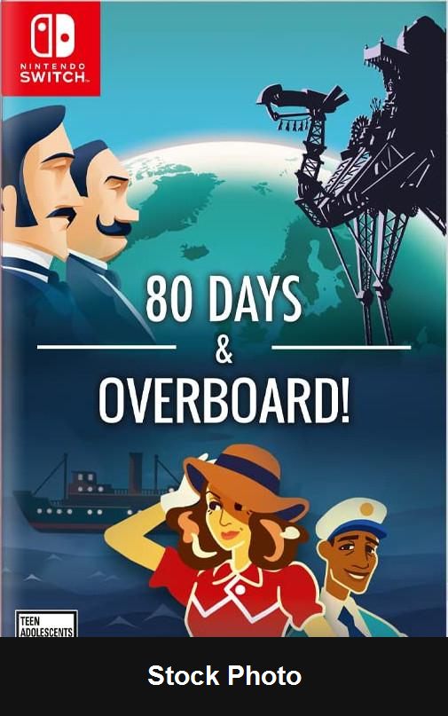 80 Days and Overboard - Nintendo Switch