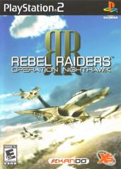 Rebel Raiders Operation Nighthawk *Pre-Owned*